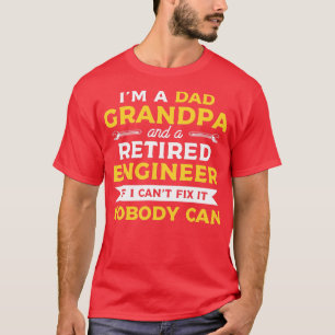 T-shirt Drôle Retraite Pour Un Grand-Père Ingénieur Retrai