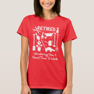 T-shirt Drôle retraite Slogan Garden Outils Graphique