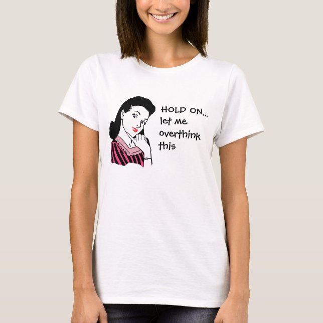 T-shirt Drôle Rétro Femme Surpenser Cela (Devant)