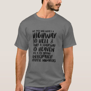 T-shirt Drôle Route Sarcastique Vers L'Enfer Et Escalier