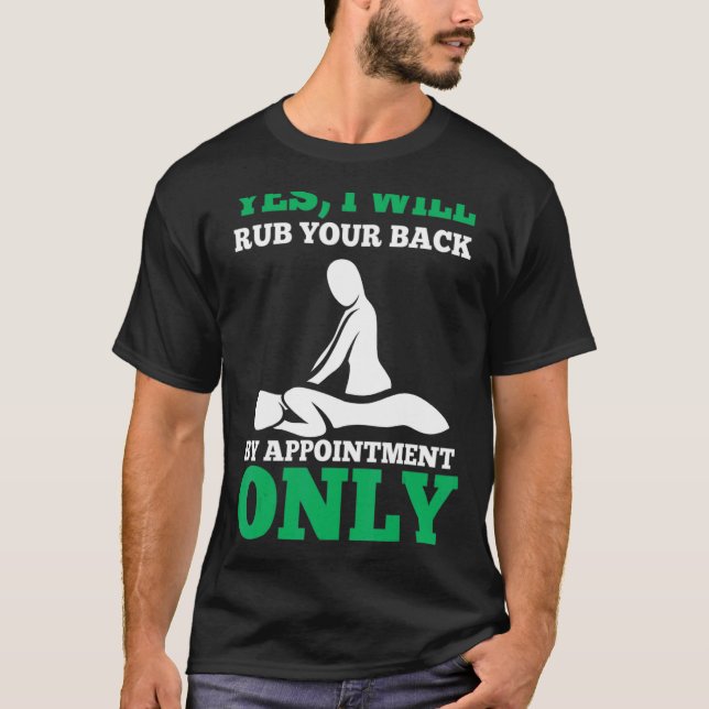 T-shirt Drôle Rub Your Back By Rendez-Vous Massage Thérapi (Devant)