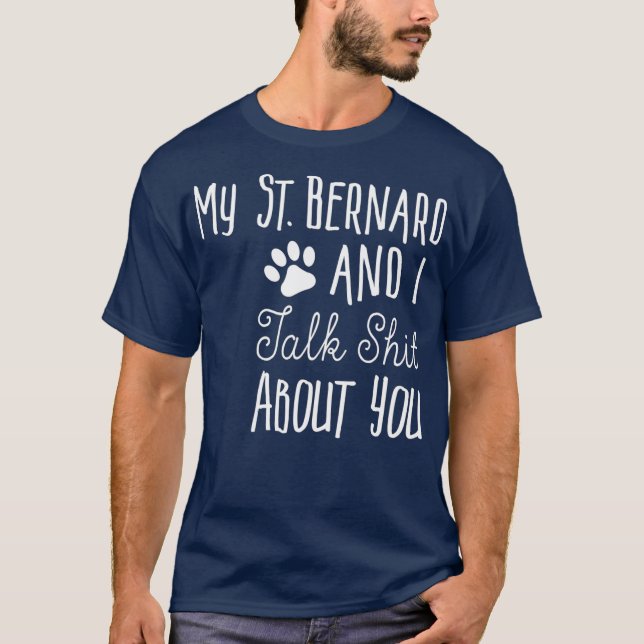 T-shirt Drôle Saint-   BernardSaint Bernard Propriétaire C (Devant)