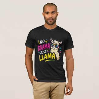 T-Shirt Drôle Sans Drame Juste Llama