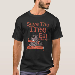 T-shirt Drôle Sauvez L'Arbre Mangez Le Castor Pour L'Avio