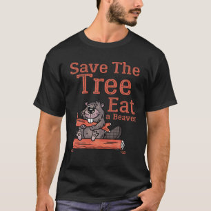 T-shirt Drôle Sauvez L'Arbre Mangez Le Castor Pour L'Avio