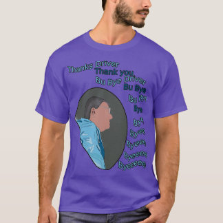 T-shirt Drôle Scottish Bu Bye Driver