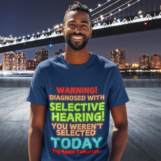 T-shirt Drôle Séquence Sélective Citation Mens Graphique (Créateur téléchargé)