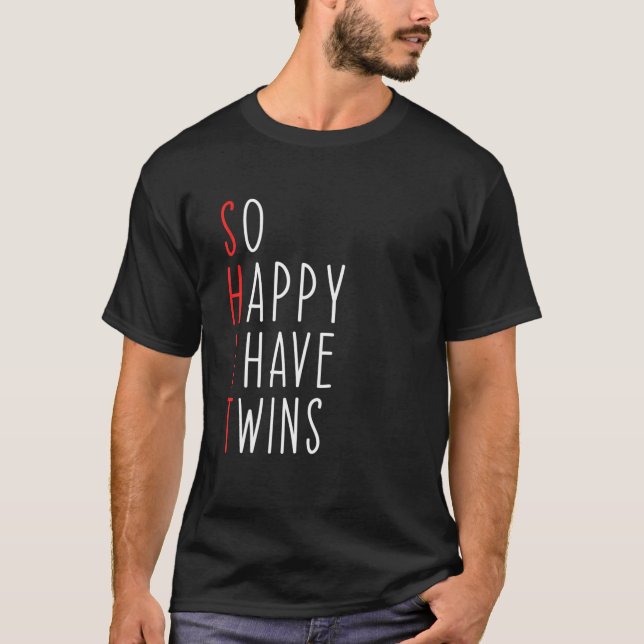 T-shirt Drôle Si Heureux J'Ai Des Jumeaux Maman Des Jumeau (Devant)