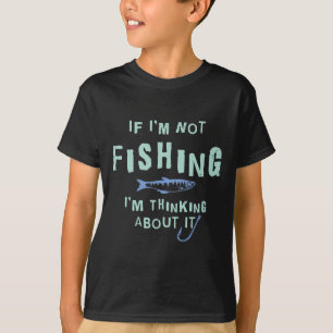 T-shirt Drôle Si Je Ne Pêche Pas Je Y Pense