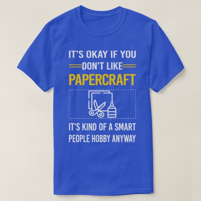 T-shirt Drôle Smart People Papercraft Papercraft Craft (Design devant)