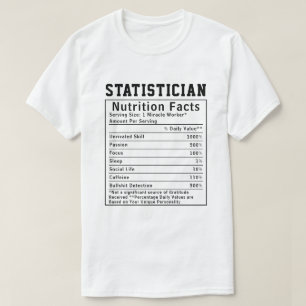 T-shirt Drôle Statisticien Faits Nutritionnels Science des