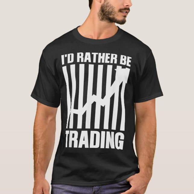 T-shirt Drôle Stock Trading Gift Pour Stock Market Trader (Devant)