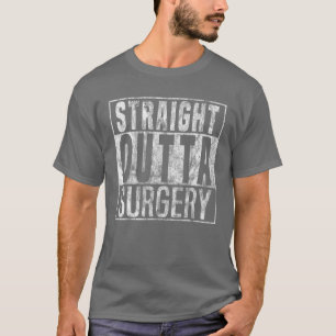 T-shirt Drôle Straight Outta Chirurgie Patient Survivor Ca
