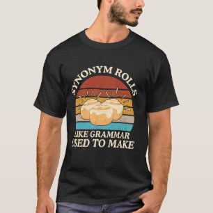T-shirt Drôle Synonyme Rolls Blague Cinnamon Rolls Grammar