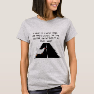 T-shirt drôle-T pourquoi a fait la croix de poulet la