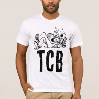 T-Shirt drôle TCB TAKING CARE OF BUSINESS MEN'S 