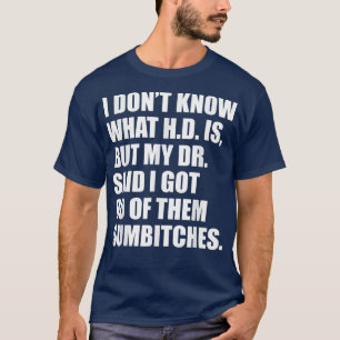 T-shirt Drôle Ted HD j'ai obtenu 80 d'entre eux sumbitches