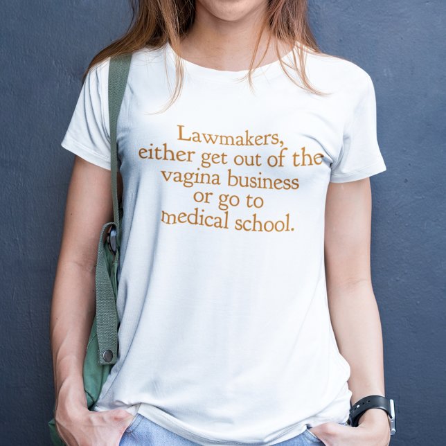 T-shirt Drôle Texas Abortion Laws Pro Choice Devis Femme (Créateur téléchargé)