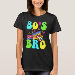 T-shirt drôle This Is My 80s Bro Retro 80's 90's Party cos