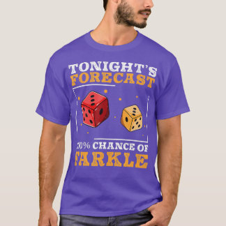 T-shirt Drôle Tonights Prévision Farkle Dice Jeu Pour Fark