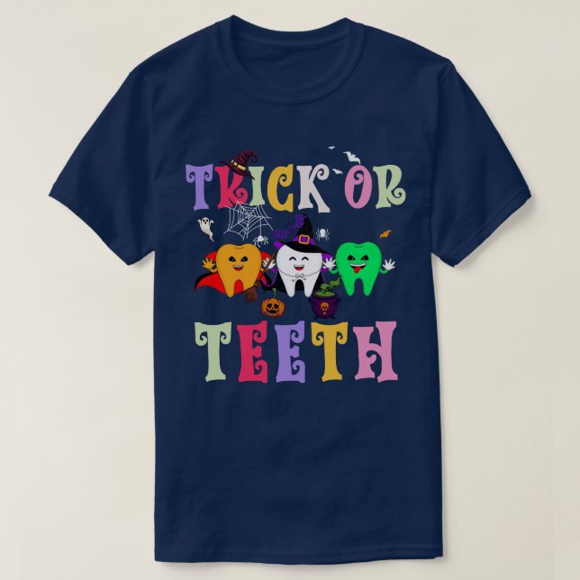 T-shirt Drôle Trick Ou Dents Dental Halloween Dentiste (Design devant)