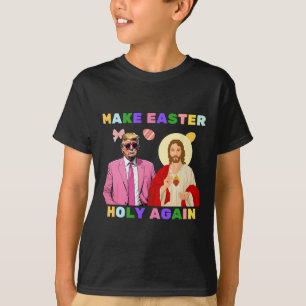 T-shirt Drôle Trump Jésus Christ Rendre Pâques saintes à n