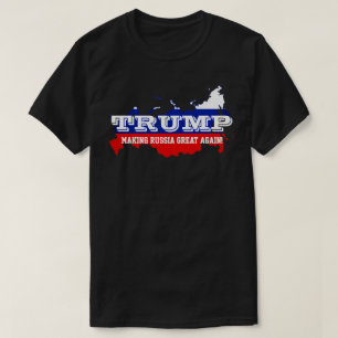 T-shirt Drôle "Trump". Rendre sa grandeur à la Russie"