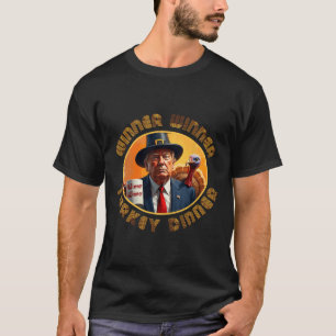 T-shirt Drôle Trump Thanksgiving Winner Turkey Dinn