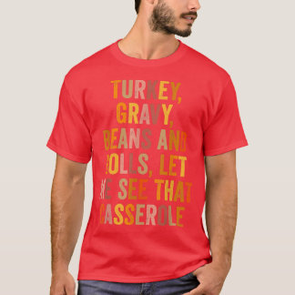 T-shirt Drôle Turc Gravy Fèves Et Rolls Laissez-Moi Voir Q