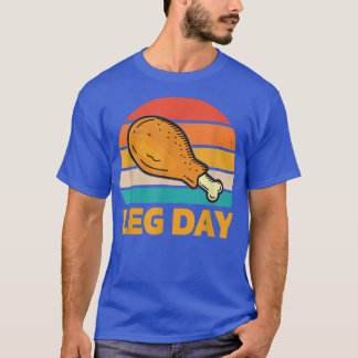 T-shirt Drôle Turquie C'est la journée de la Jambe de l'en