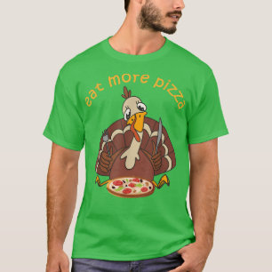 T-shirt Drôle Turquie Mange Plus De Pizza Enfants Adulte T