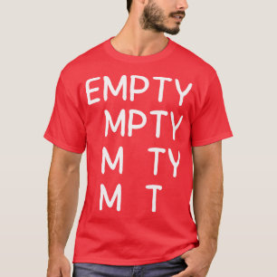 T-shirt drôle vide