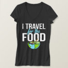 Drôle Vintage je voyage pour la nourriture