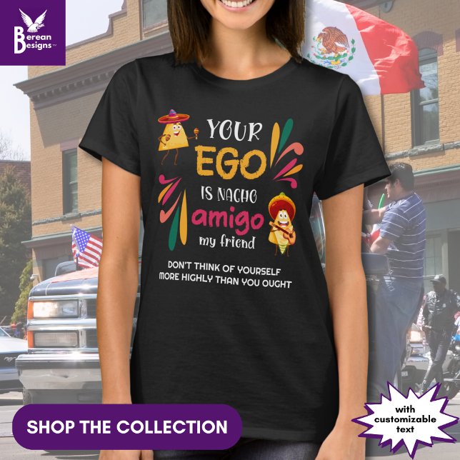 T-shirt Drôle VOTRE EGO EST NACHO AMIGO Texte personnalisé (Créateur téléchargé)
