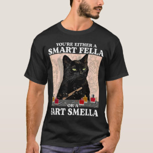T-shirt Drôle, vous êtes soit un type intelligent, soit un