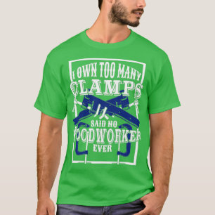T-shirt Drôle Woodworking Woodworker cadeau