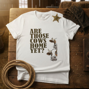 T-shirt Drôles de vaches rentrées à la maison Yet Western