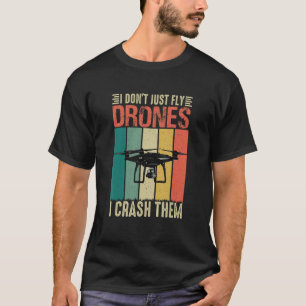 T-shirt Drone Pilote Drone Je ne fais pas que voler drones