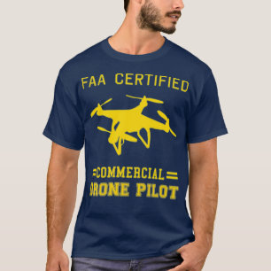 T-shirt Drone pilote UAS commercial autorisé de la FAA