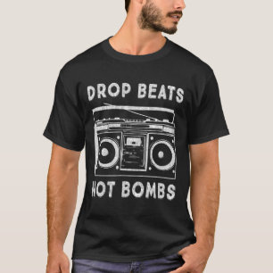 T-shirt Drop Beats Not Bombs Anti-guerre Boombox Music Pea