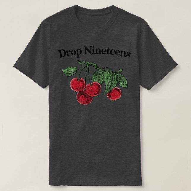 T-shirt Drop Nineteens (Design devant)