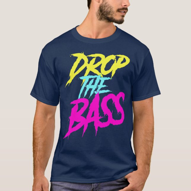 T-shirt Drop The Bass Music Festival chemise DJ Clothing (Devant)