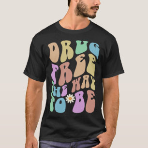 T-shirt DRUG super LIBRE LE CHEMIN D'ÊTRE Rétro Sober Rib