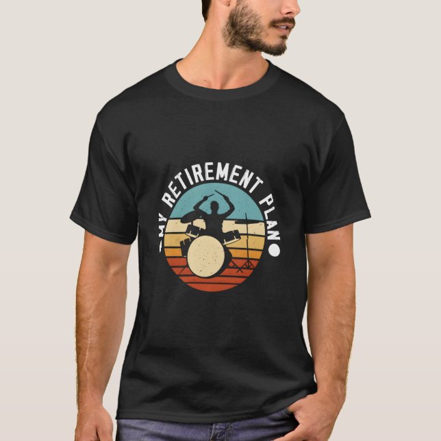 T-shirt Drummer Drums Heavy Band Retiret Plan (Devant)