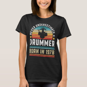 T-shirt Drummer né en 1978 50e Anniversaire Drumming