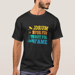 T-shirt Drummer Retro Tambour Vintage Pour Le Plaisir Pas