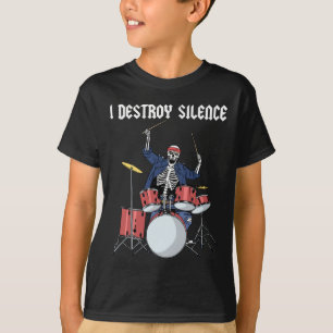 T-shirt Drummer Rock Music Band Drums I Destroy Silence
