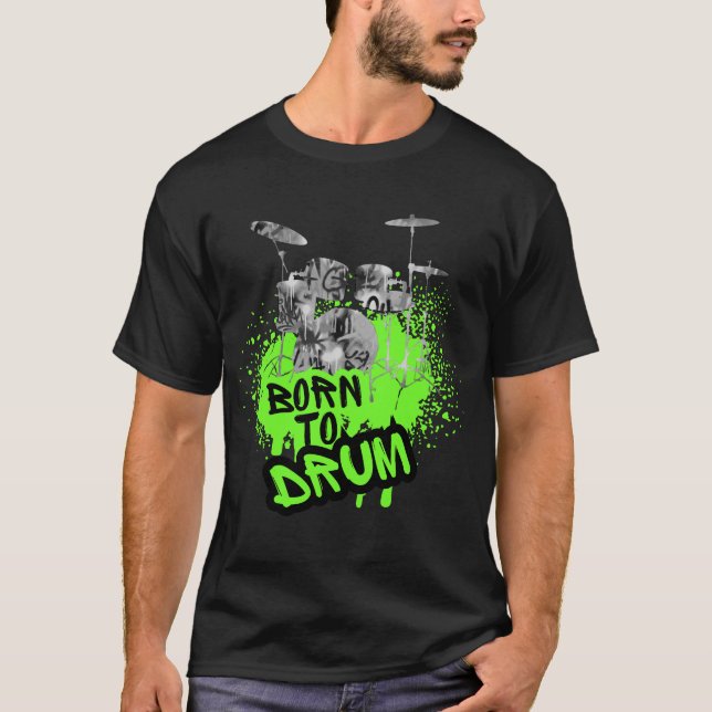 T-shirt Drumming Design - Born to Drum (Devant)