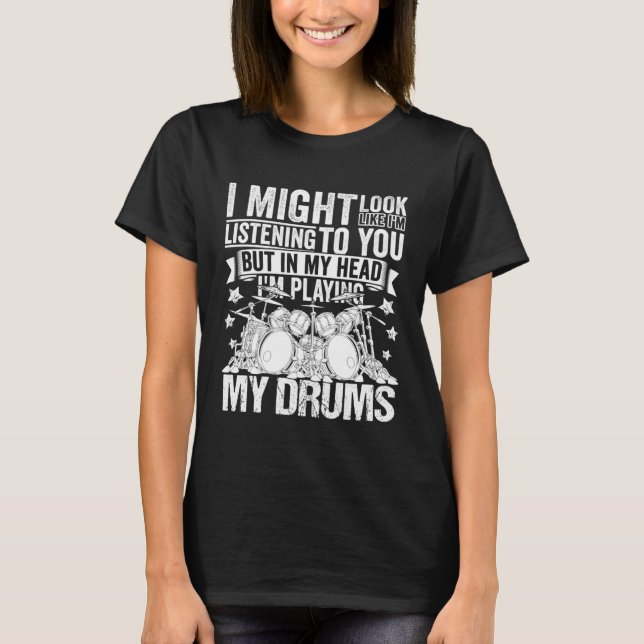 T-shirt Drumming Player Apparel Drummer Quote Drumset for  (Devant)