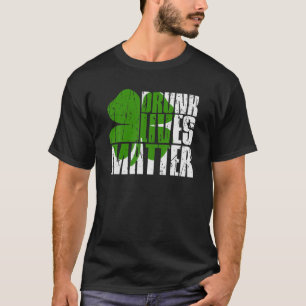 T-shirt Drunk Livers Matters drôle - Jour de la Saint Patr